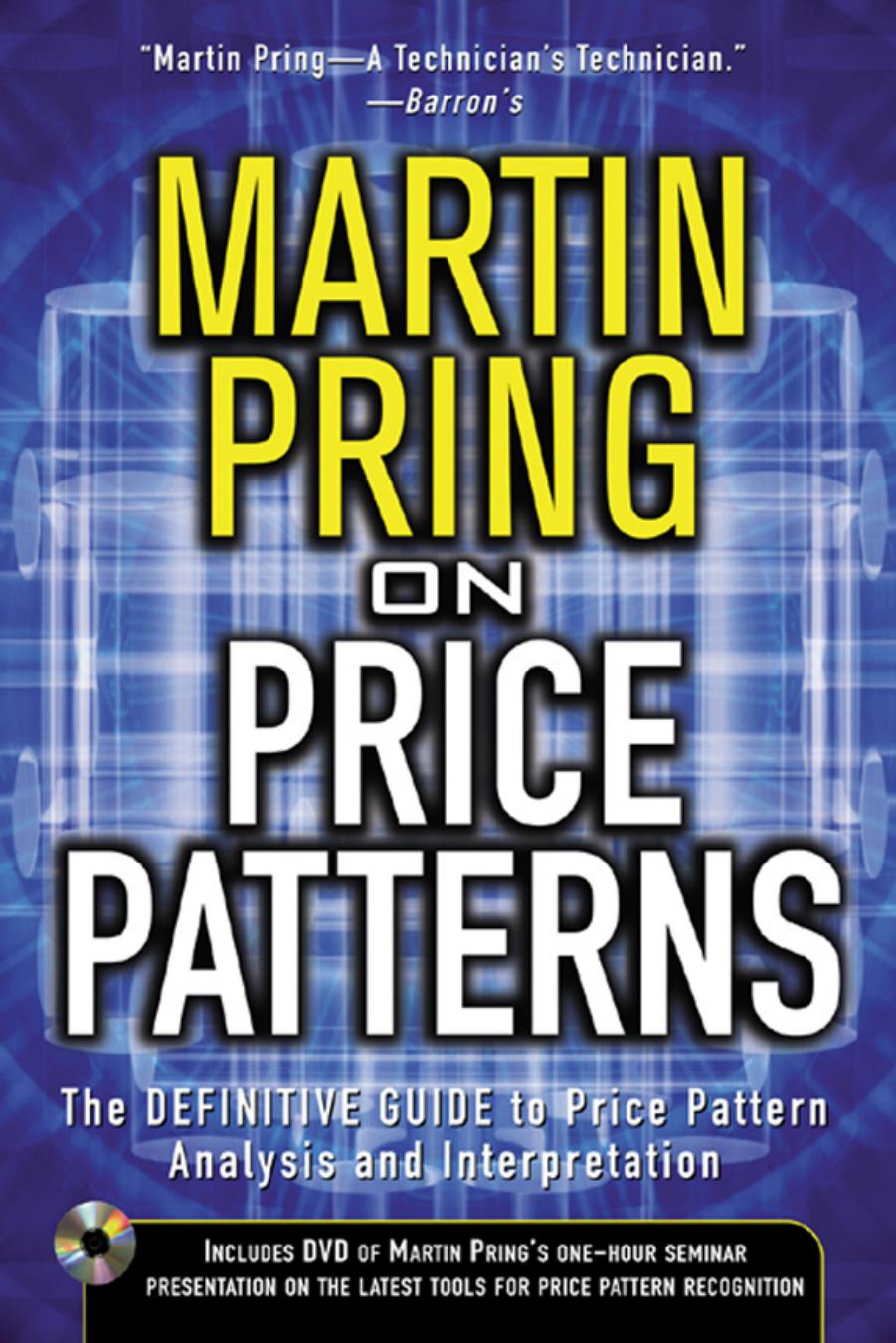 Martin Pring On Price Patterns by Pring Martin J