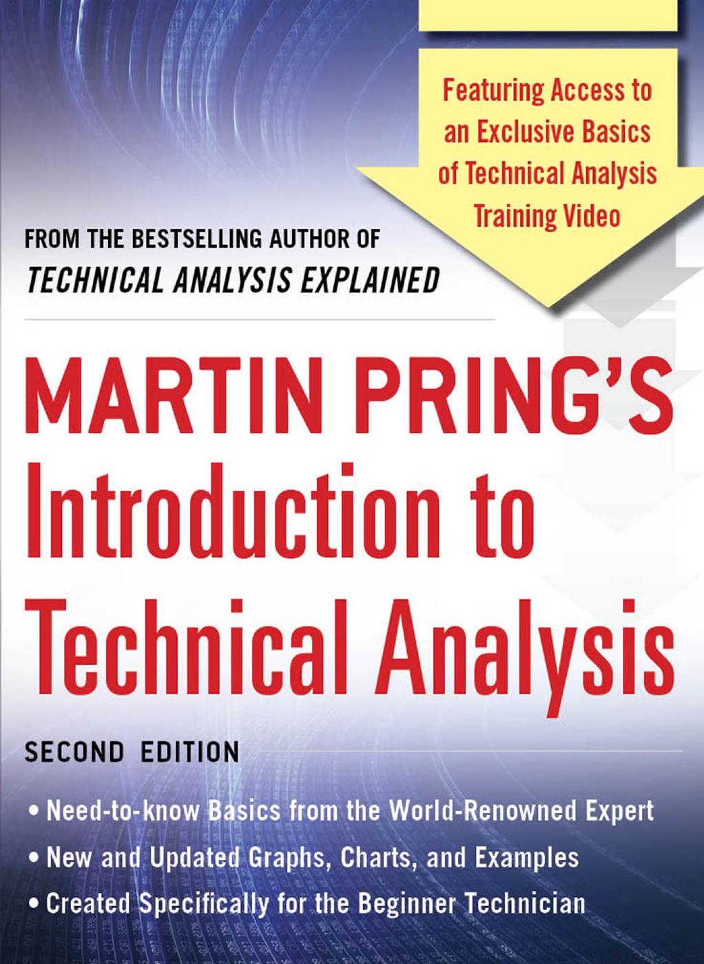 Martin Pringâs Introduction to Technical Analysis: Second Edition by Martin J. Pring