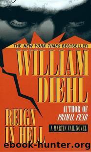 Martin Vail 03 - Reign in Hell by Diehl William