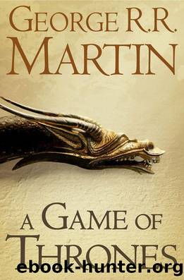 Martin, George R.R - A Song of Ice and Fire 01 - A Game of Thrones by Martin George R.R