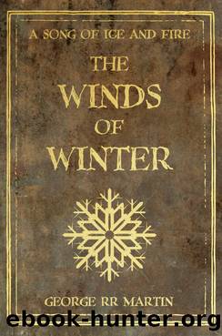 Martin, George R.R - A Song of Ice and Fire 06 - The Winds of Winter by Martin George R.R