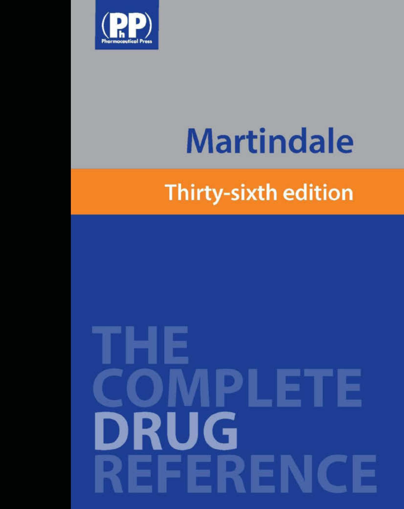 Martindale: The Complete Drug Reference, 3 by Sean C. Sweetman