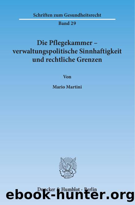 Martini by Schriften zum Gesundheitsrecht (9783428540938)