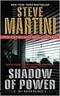 Martini, Steve - Shadow of Power by Martini Steve