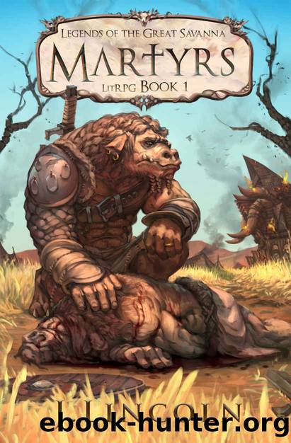 Martyrs: LitRPG by Justin Lincoln