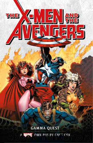 Marvel Classic Novels--X-Men and the Avengers by Greg Cox