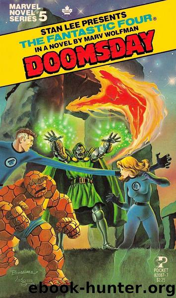 Marvel Novel Series 05 - The Fantastic Four - Doomsday by Marv Wolfman