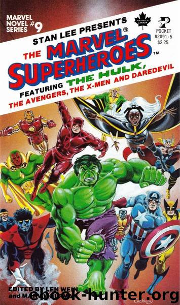 Marvel Novel Series 09 - The Marvel Superheroes by Len Wein