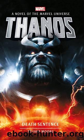 Marvel Novels_Thanos_Death Sentence by Stuart Moore