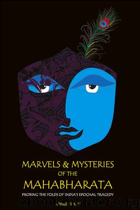 Marvels & Mysteries of the Mahabharata by Abhijit Basu