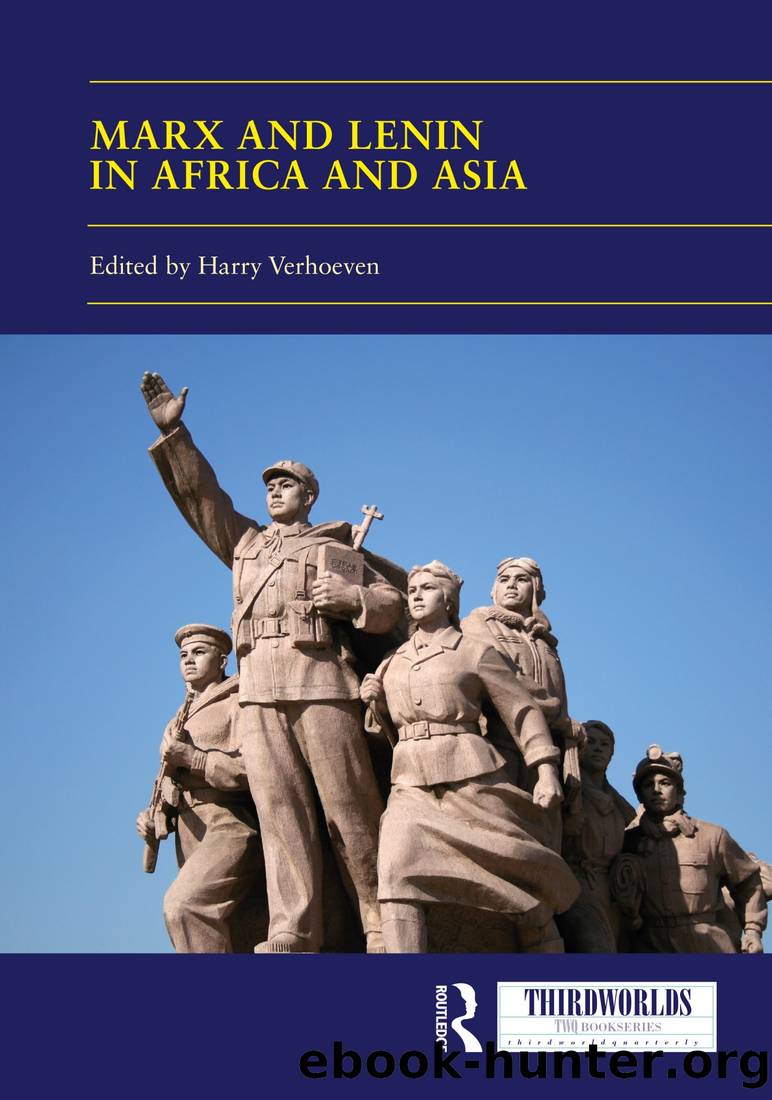 Marx and Lenin in Africa and Asia: Socialism(s) and Socialist Legacies by Taylor & Francis Group