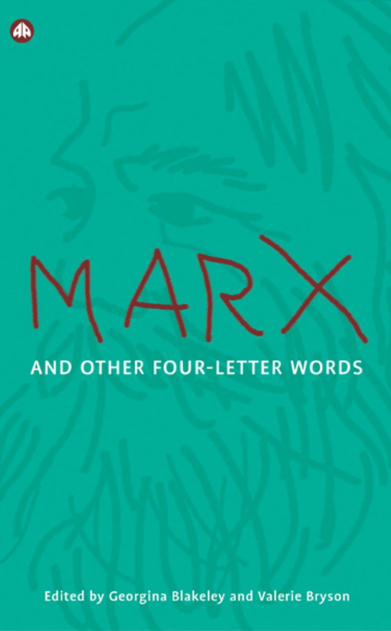 Marx and Other Four-Letter Words by Georgina Blakeley & Valerie Bryson