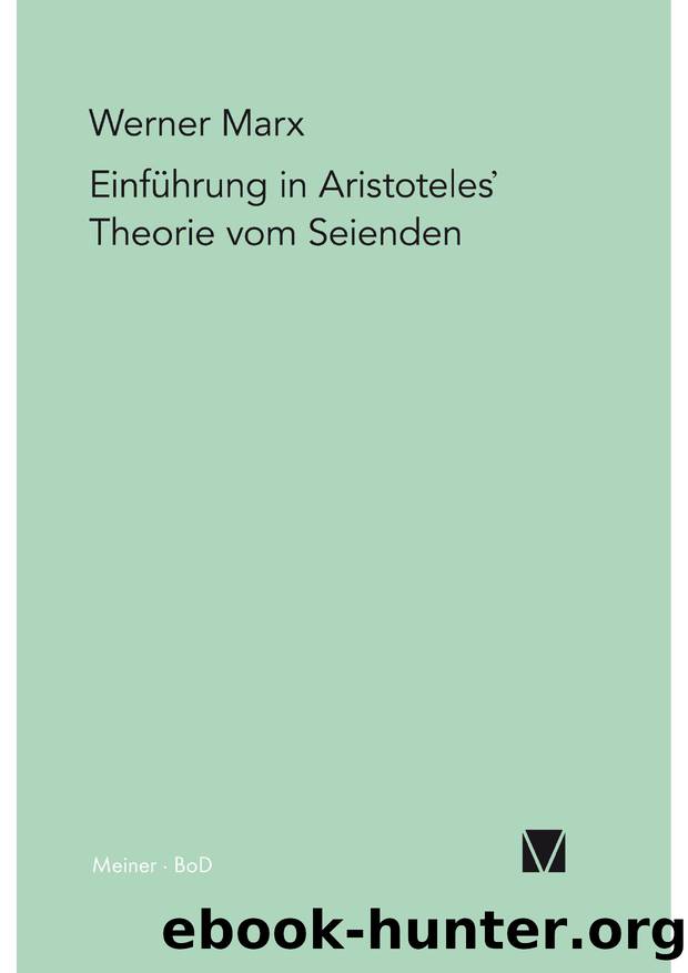 Marx by Einführung in Aristoteles' Theorie vom Seienden (9783787327478)