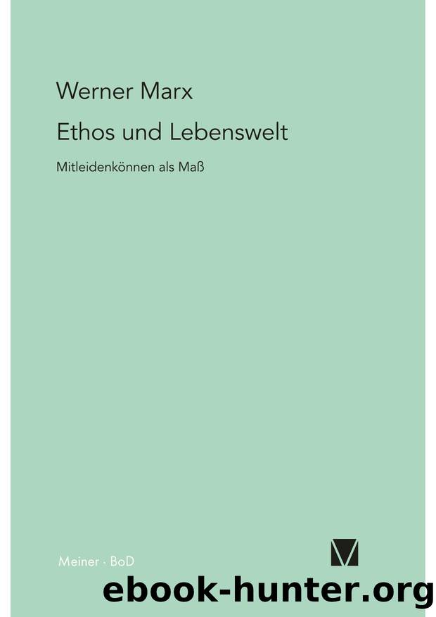 Marx by Ethos und Lebenswelt (9783787327492)