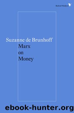 Marx on Money by Suzanne De Brunhoff