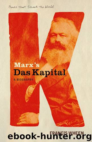 Marx's Das Kapital by Wheen Francis;