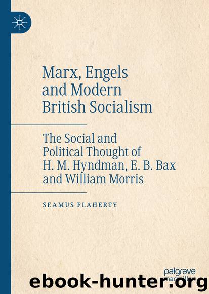 Marx, Engels and Modern British Socialism by Seamus Flaherty