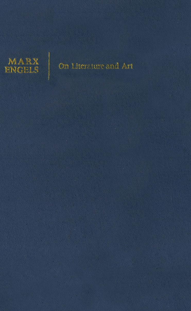 Marx, Engels on literature and art. by Karl Marx