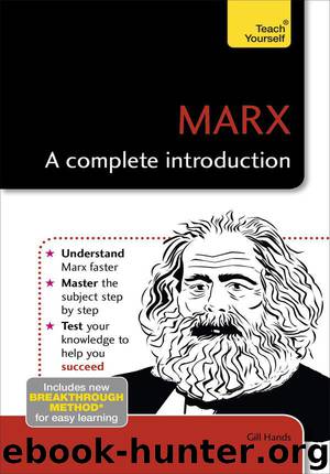 Marx- A Complete Introduction by Gill Hands
