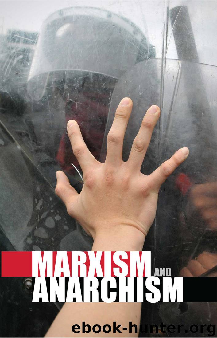 Marxism and Anarchism by Frederick Engels & V.I. Lenin & Leon Trotsky & G.V. Plekhanov & Alan Woods