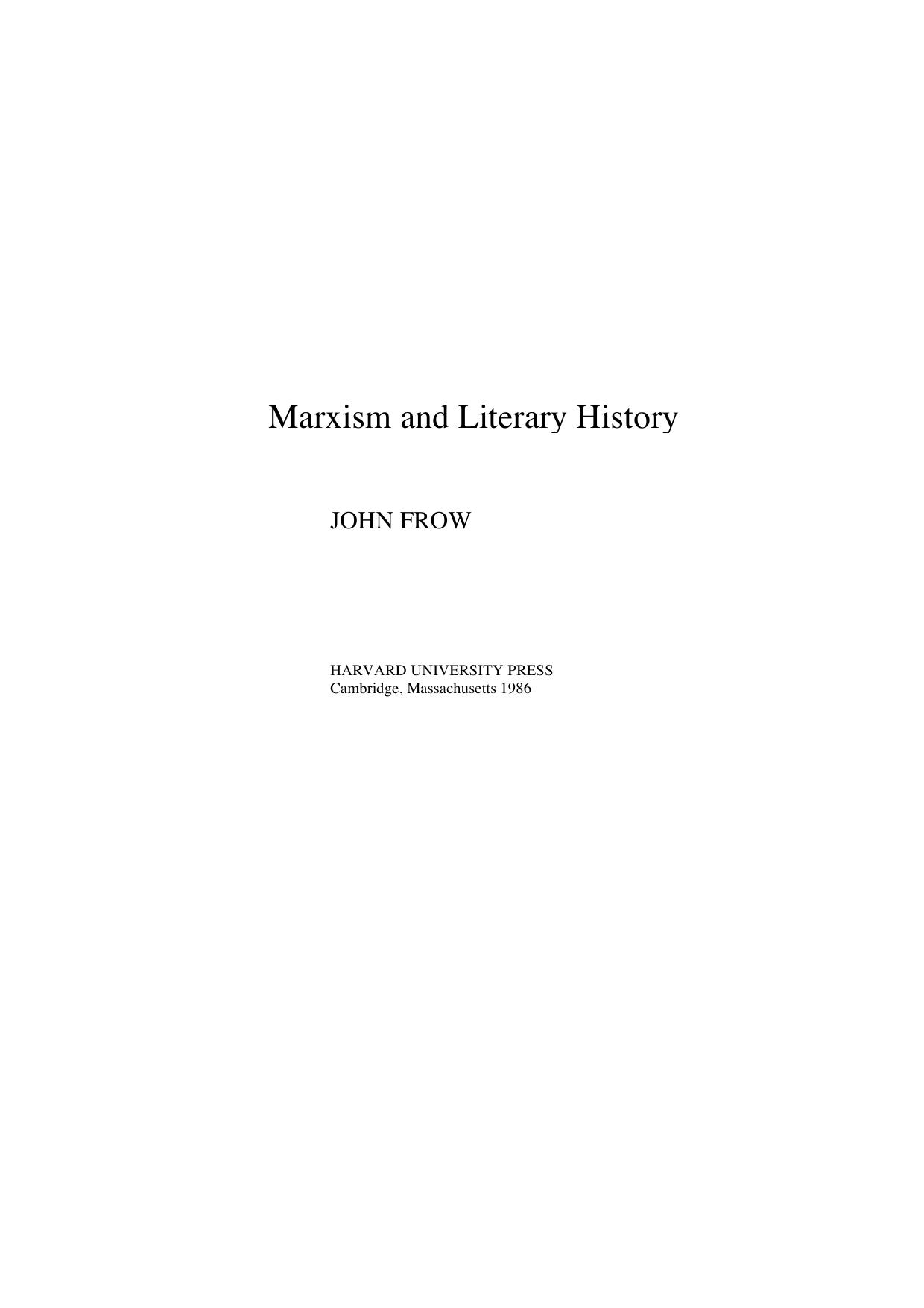Marxism and Literary History by JOHN FROW