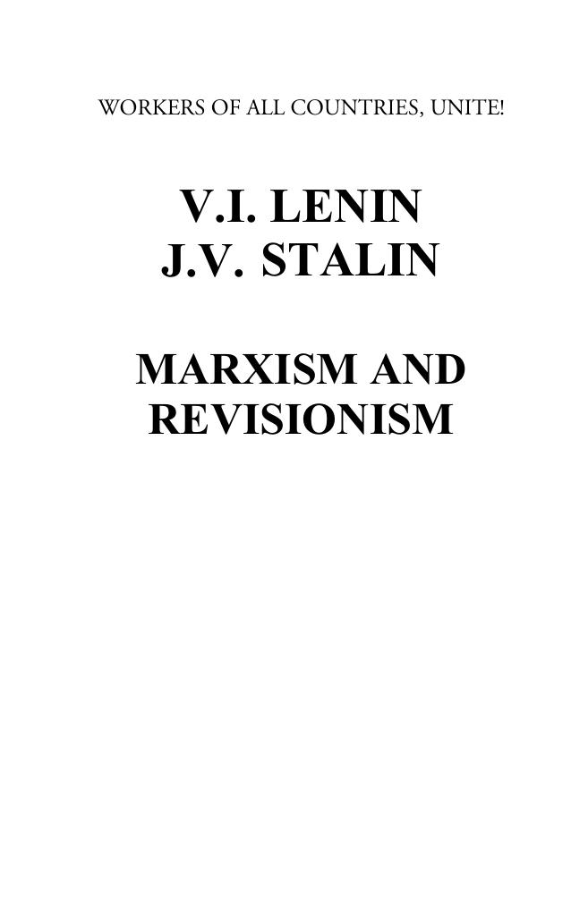 Marxism and Revisionism by V.I. Lenin; J.V. Stalin