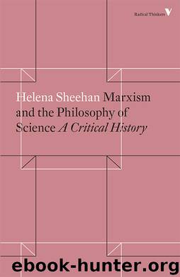 Marxism and the Philosophy of Science by Helena Sheehan