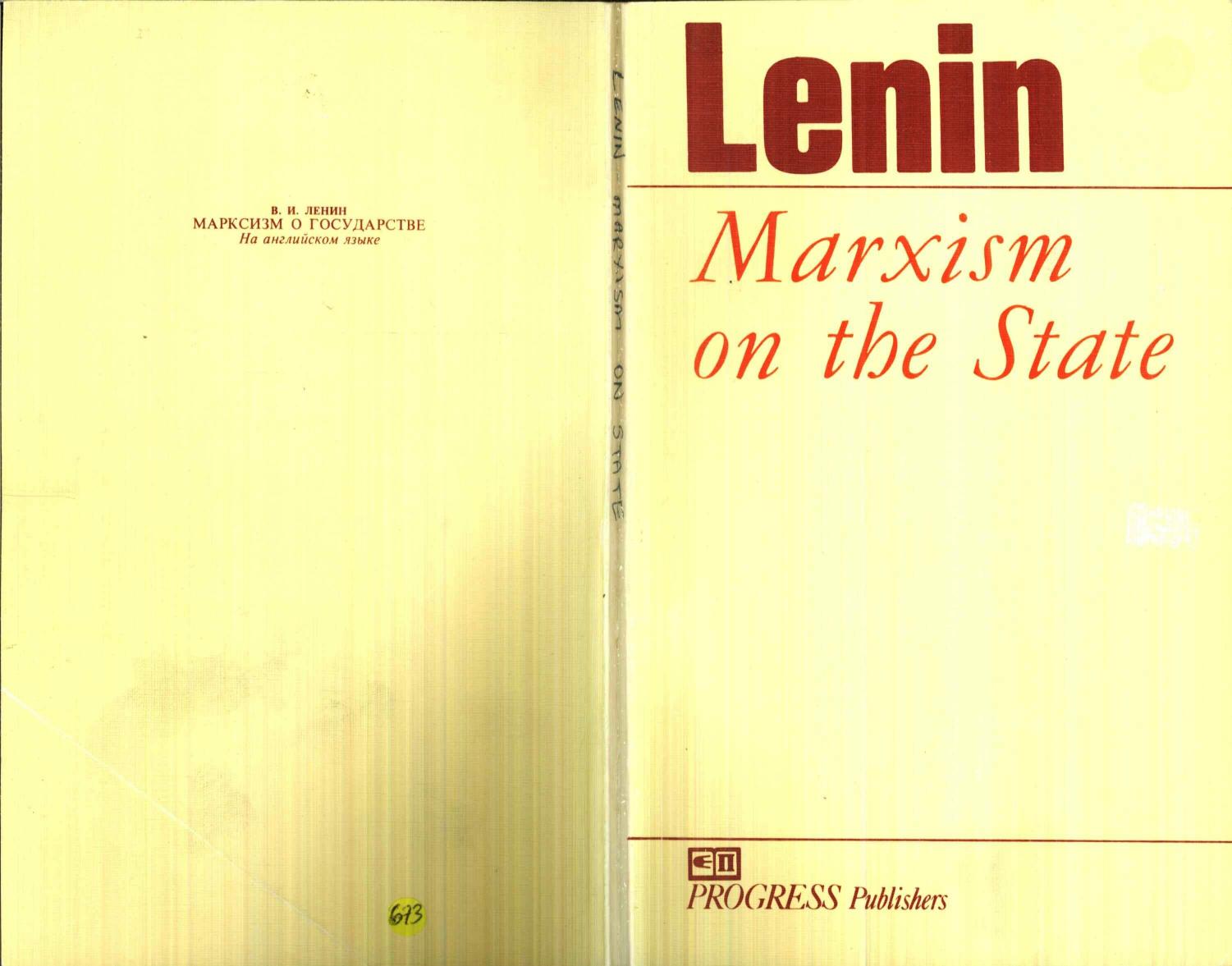 Marxism on the State: Preparatory Material for the Book "The State and Revolution" by V. I. Lenin