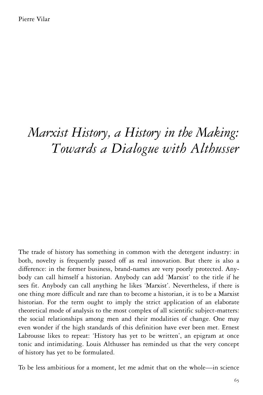 Marxist History, a History in the Making: Towards a Dialogue with Althusser by Pierre Vilar