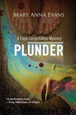 Mary Anna Evans - Faye Longchamp 07 - Plunder by Mary Anna Evans