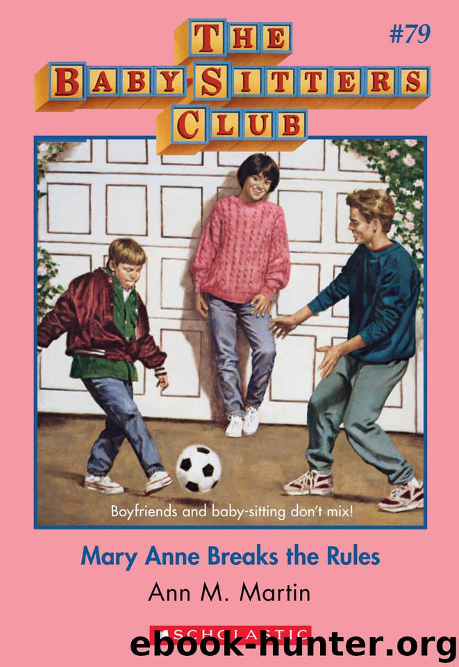 Mary Anne Breaks the Rules by Ann M. Martin