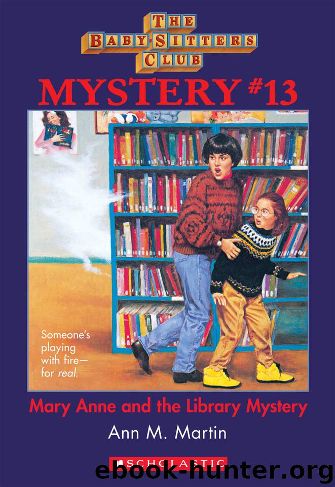 Mary Anne and the Library Mystery by Ann M. Martin
