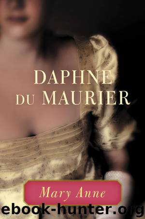 Mary Anne by Daphne Du Maurier