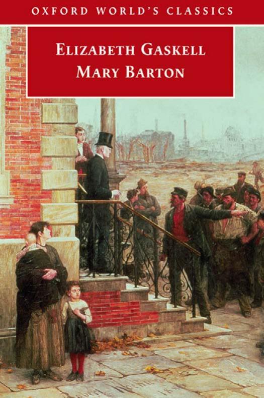 Mary Barton by Elizabeth Gaskell Shirley Foster