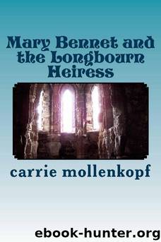Mary Bennet and the Longbourn Heiress by Carrie Mollenkopf