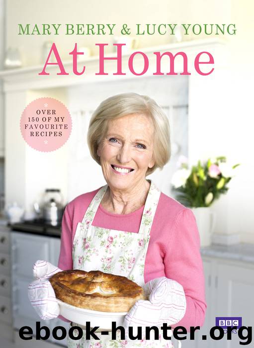 Mary Berry at Home by Lucy Young