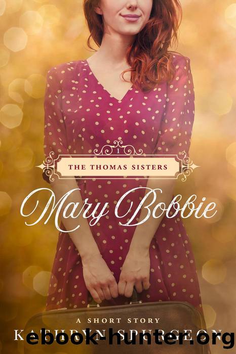 Mary Bobbie by Kathryn Spurgeon