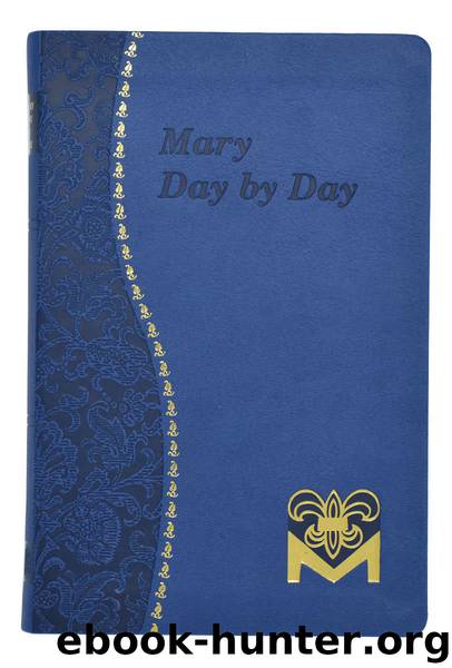 Mary Day by Day by Charles G Fehrenbach