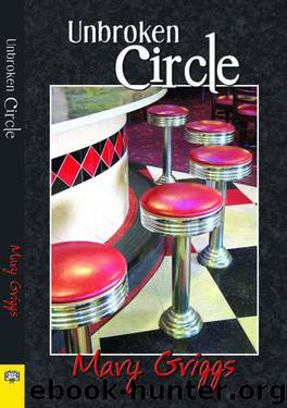 Mary Griggs - Unbroken Circle by Mary Griggs