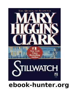 Stillwatch by Mary Higgins Clark