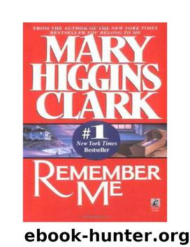 Mary Higgins Clark - 1994 - Remember Me by Mary Higgins Clark