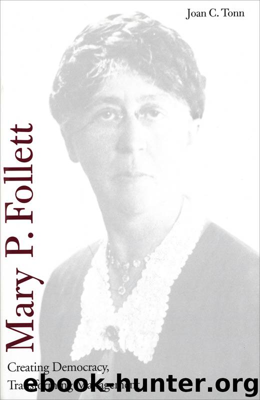 Mary P. Follett by Joan C. Tonn