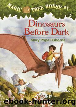 Mary Pope Osborne - Magic Tree House 01 by Dinosaurs Before Dark
