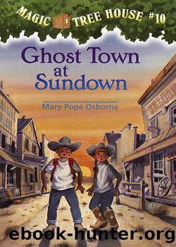 Mary Pope Osborne - Magic Tree House 10 by Ghost Town at Sundown