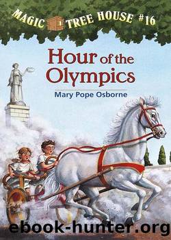Mary Pope Osborne - Magic Tree House 16 by Hour of the Olympics
