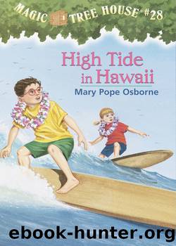 Mary Pope Osborne - Magic Tree House 28 by High Tide in Hawaii