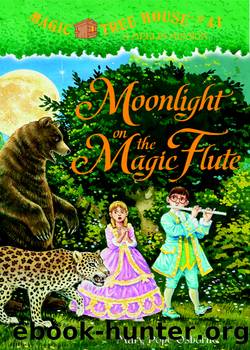 Mary Pope Osborne - Magic Tree House 41 by Moonlight on the Magic Flute
