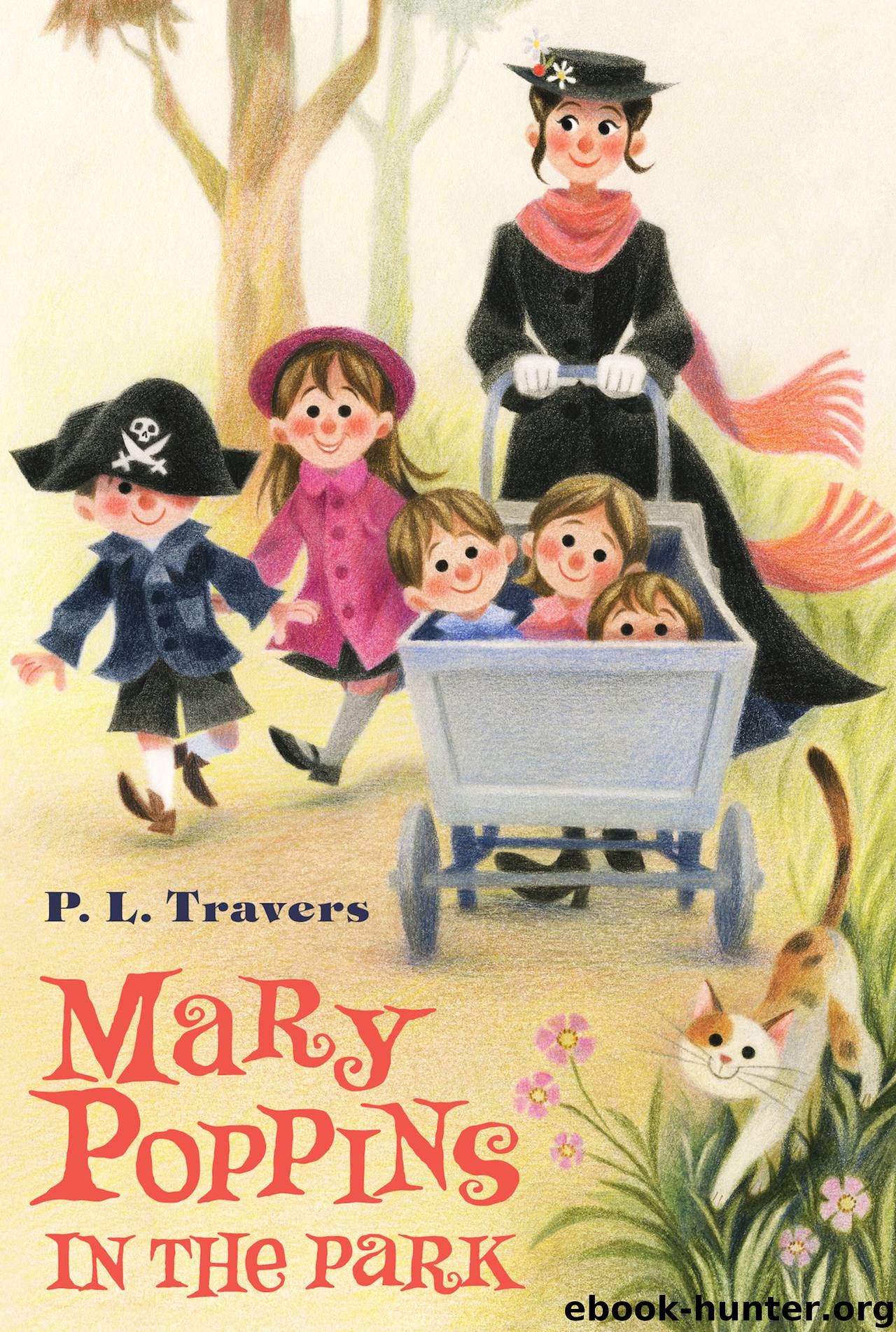 Mary Poppins in the Park by P. L. Travers Mary Shepard