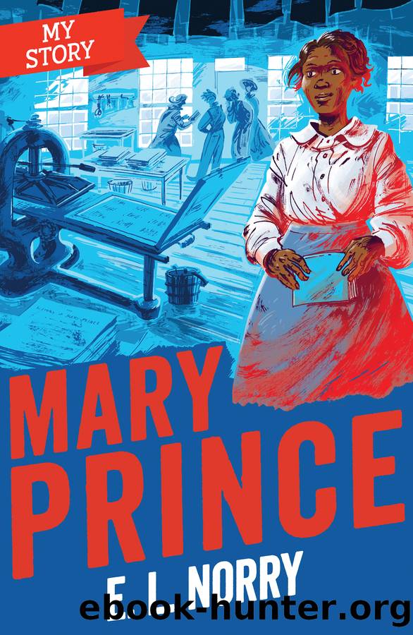 Mary Prince by E. L. Norry