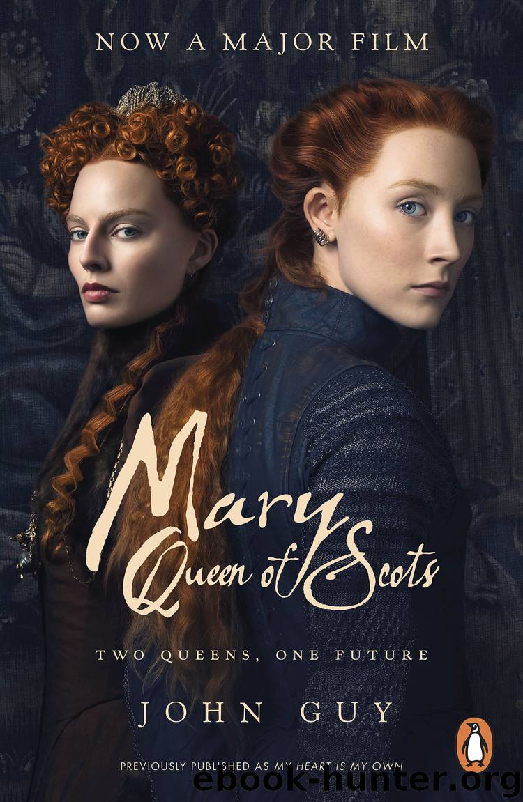 Mary Queen of Scots by John Guy